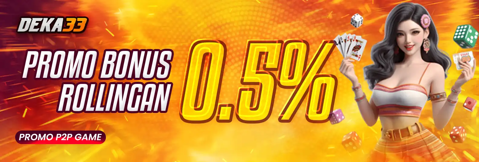 BONUS ROLLINGAN P2PGAME